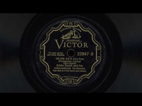 “Hejre Kati” – Eddie South and his International Orchestra (1931)