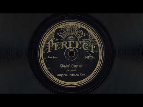“Stavin’ Change” – Original Indiana Five (1923)
