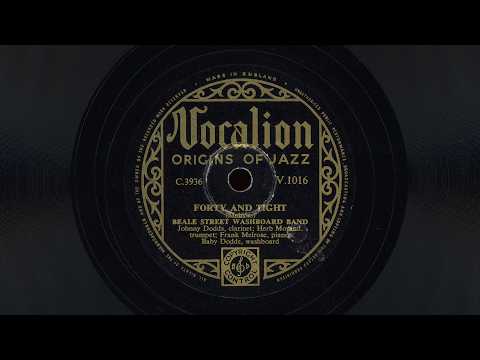 “Forty and Tight” – Beale Street Washboard Band (1929) f/ Johnny Dodds